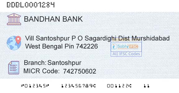 Bandhan Bank Limited SantoshpurBranch 