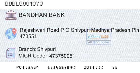 Bandhan Bank Limited ShivpuriBranch 