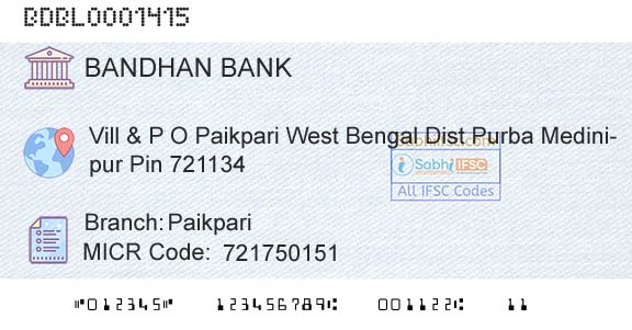 Bandhan Bank Limited PaikpariBranch 