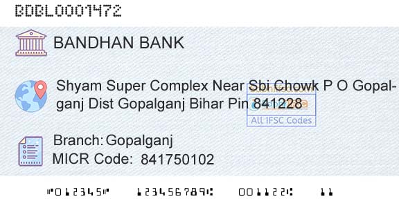 Bandhan Bank Limited GopalganjBranch 