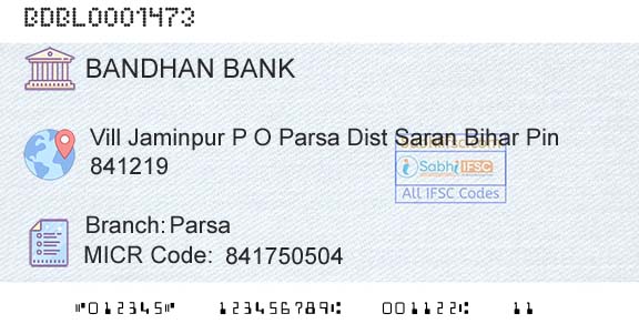 Bandhan Bank Limited ParsaBranch 