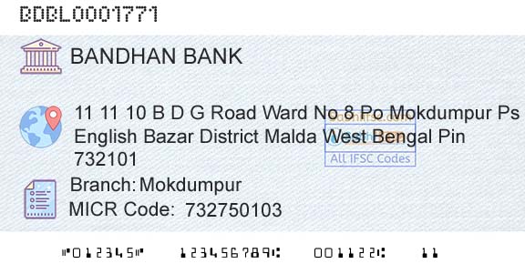 Bandhan Bank Limited MokdumpurBranch 