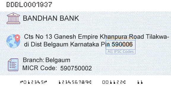 Bandhan Bank Limited BelgaumBranch 
