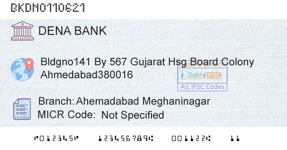 Dena Bank Ahemadabad MeghaninagarBranch 