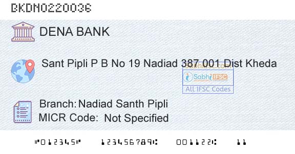 Dena Bank Nadiad Santh PipliBranch 