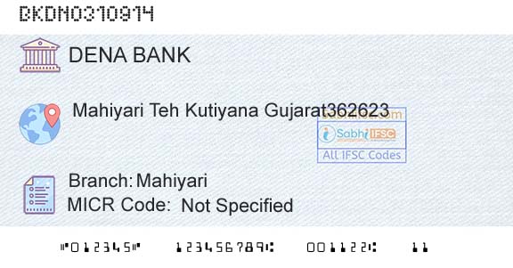 Dena Bank MahiyariBranch 
