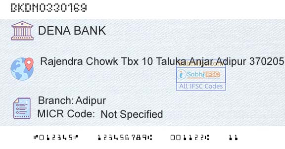 Dena Bank AdipurBranch 