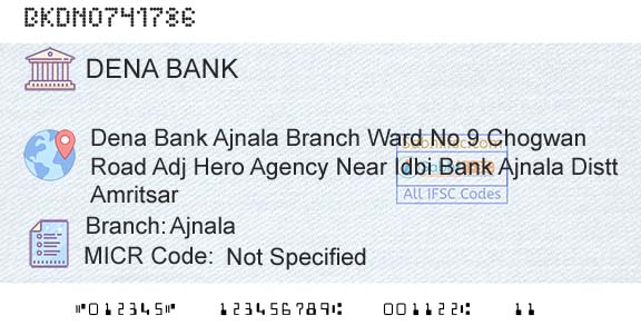 Dena Bank AjnalaBranch 