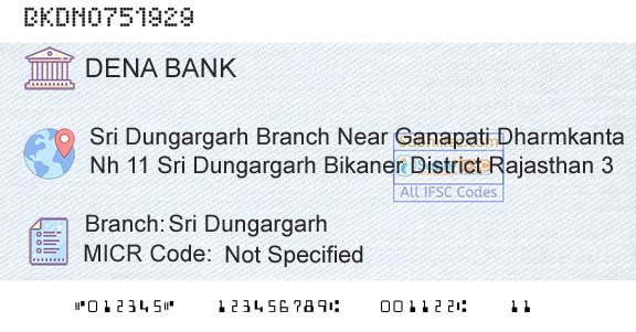 Dena Bank Sri DungargarhBranch 