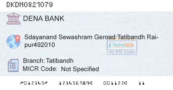Dena Bank TatibandhBranch 