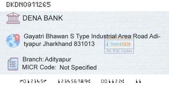 Dena Bank AdityapurBranch 