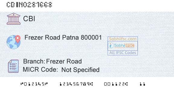 Central Bank Of India Frezer RoadBranch 