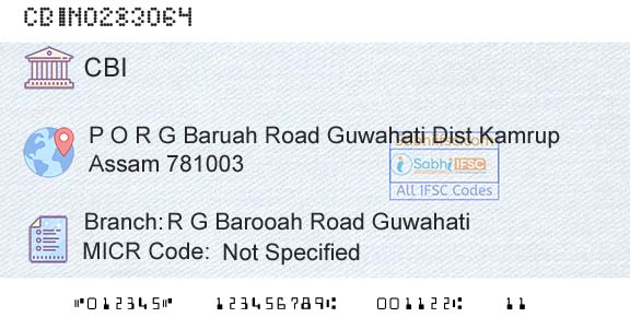 Central Bank Of India R G Barooah Road GuwahatiBranch 