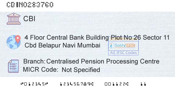 Central Bank Of India Centralised Pension Processing CentreBranch 