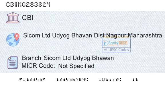 Central Bank Of India Sicom Ltd Udyog BhawanBranch 