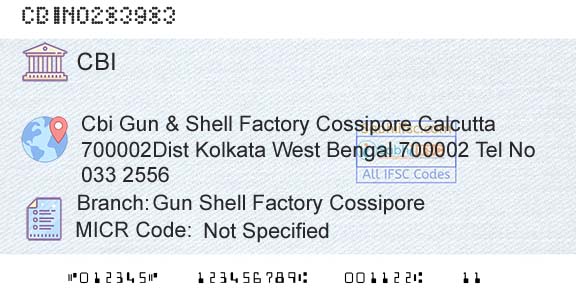Central Bank Of India Gun Shell Factory CossiporeBranch 