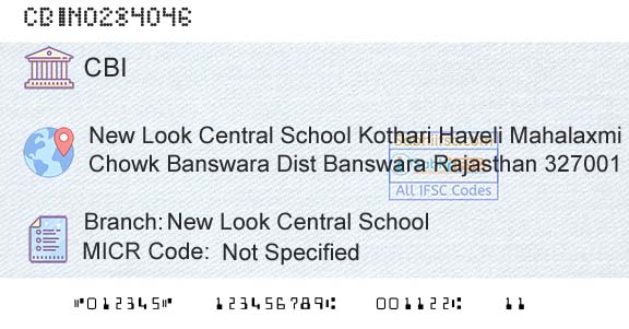 Central Bank Of India New Look Central SchoolBranch 