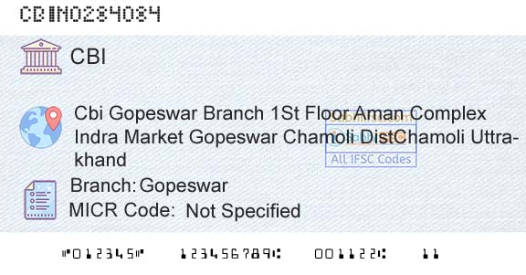 Central Bank Of India GopeswarBranch 