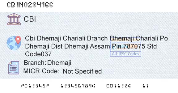 Central Bank Of India DhemajiBranch 