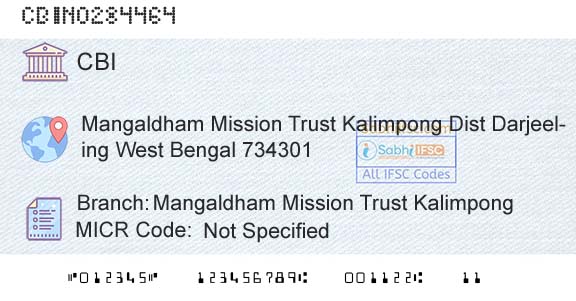 Central Bank Of India Mangaldham Mission Trust KalimpongBranch 