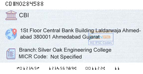 Central Bank Of India Silver Oak Engineering CollegeBranch 