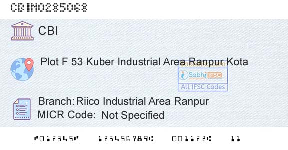 Central Bank Of India Riico Industrial Area RanpurBranch 
