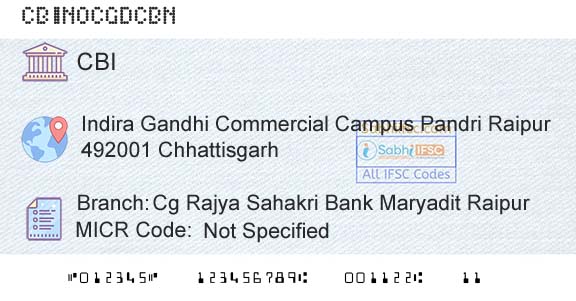 Central Bank Of India Cg Rajya Sahakri Bank Maryadit RaipurBranch 