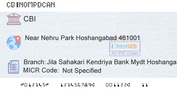 Central Bank Of India Jila Sahakari Kendriya Bank Mydt HoshangabadBranch 