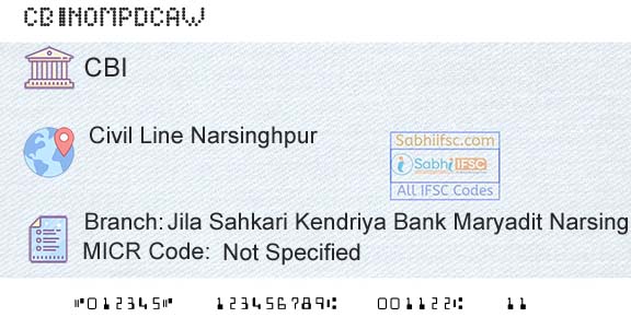 Central Bank Of India Jila Sahkari Kendriya Bank Maryadit NarsinghpurBranch 