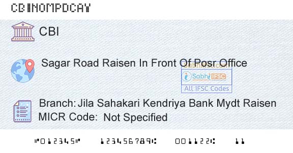 Central Bank Of India Jila Sahakari Kendriya Bank Mydt RaisenBranch 