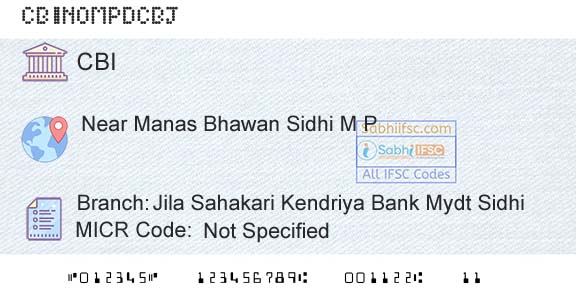 Central Bank Of India Jila Sahakari Kendriya Bank Mydt SidhiBranch 