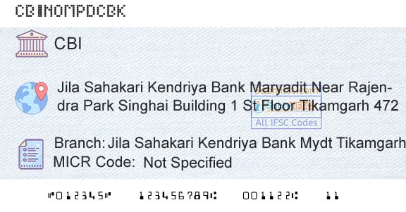 Central Bank Of India Jila Sahakari Kendriya Bank Mydt TikamgarhBranch 