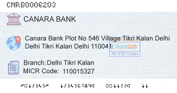 Canara Bank Delhi Tikri KalanBranch 
