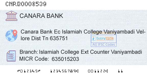 Canara Bank Islamiah College Ext Counter VaniyambadiBranch 
