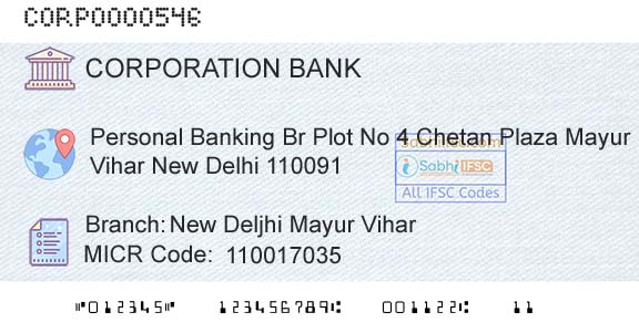 Corporation Bank New Deljhi Mayur ViharBranch 