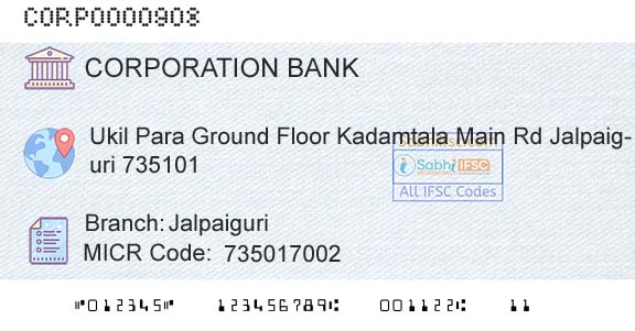Corporation Bank JalpaiguriBranch 