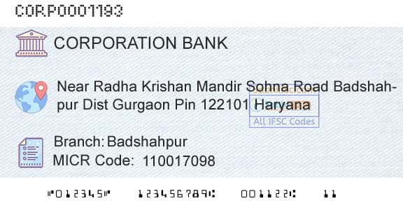 Corporation Bank BadshahpurBranch 