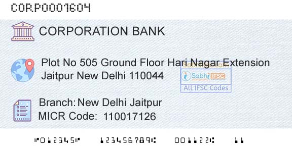 Corporation Bank New Delhi JaitpurBranch 