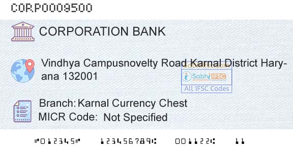 Corporation Bank Karnal Currency ChestBranch 
