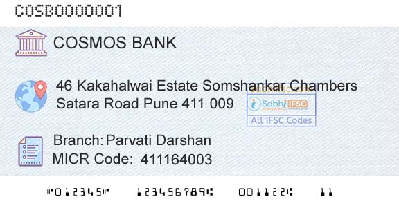 The Cosmos Co Operative Bank Limited Parvati DarshanBranch 