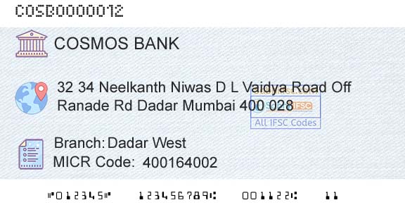 The Cosmos Co Operative Bank Limited Dadar WestBranch 