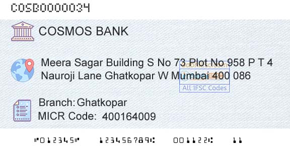 The Cosmos Co Operative Bank Limited GhatkoparBranch 