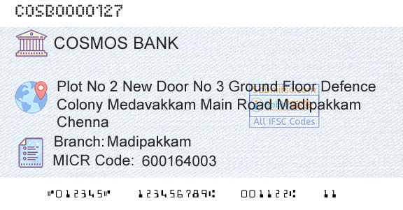 The Cosmos Co Operative Bank Limited MadipakkamBranch 
