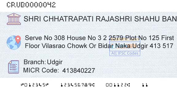 Shri Chhatrapati Rajashri Shahu Urban Cooperative Bank Limited UdgirBranch 