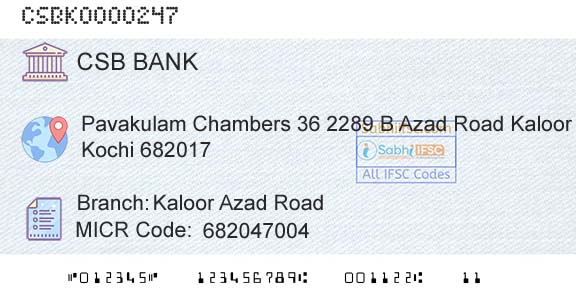 Csb Bank Limited Kaloor Azad RoadBranch 