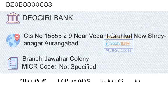 Deogiri Nagari Sahakari Bank Ltd Aurangabad Jawahar ColonyBranch 