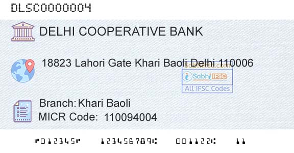 The Delhi State Cooperative Bank Limited Khari BaoliBranch 