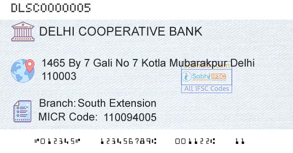 The Delhi State Cooperative Bank Limited South ExtensionBranch 