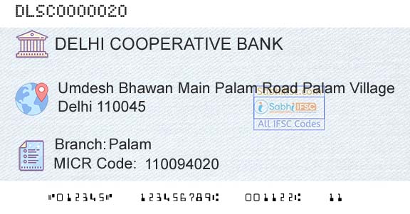 The Delhi State Cooperative Bank Limited PalamBranch 