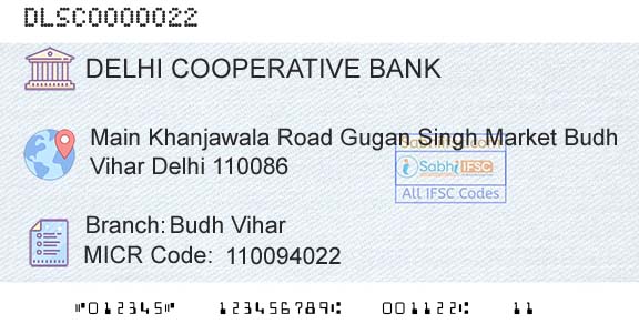 The Delhi State Cooperative Bank Limited Budh ViharBranch 
